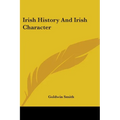 Irish History And Irish Character