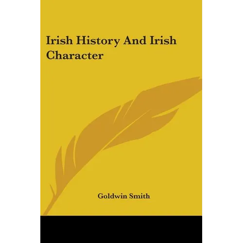 Irish History And Irish Character