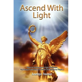 Ascend with Light