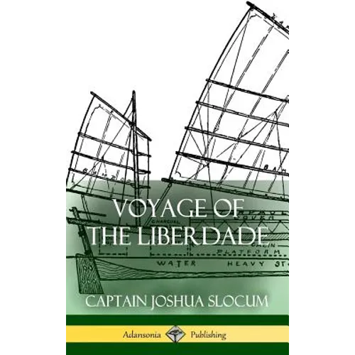 Voyage of the Liberdade (Hardcover)