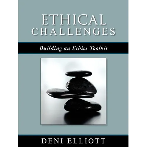 Ethical Challenges: Building an Ethics Toolkit - Paperback