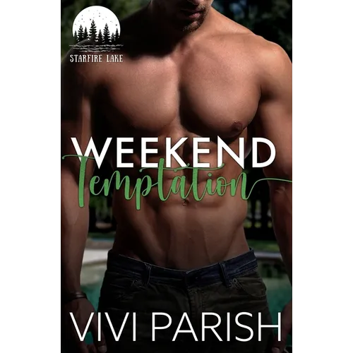 Weekend Temptation