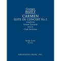 Carmen Suite de Concert No.1: Study score