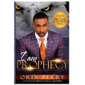 I Am Prophecy
