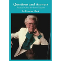 Questions and Answers: Practical Advice for Piano Teachers