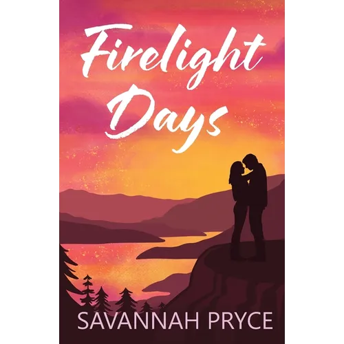Firelight Days