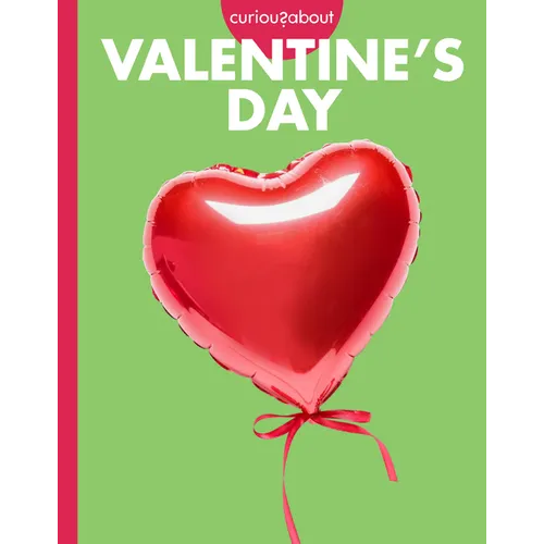 Curious about Valentine's Day