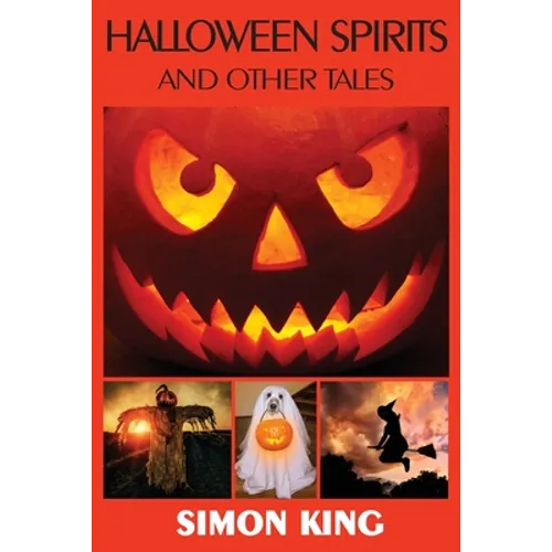 Halloween Spirits and Other Tales