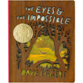 The Eyes and the Impossible: (Newbery Medal Winner) Deluxe Wood-Bound Edition