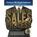 Mastering the Sales Process: Thriving on 100% Straight Commission