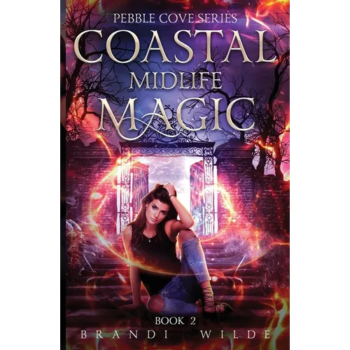 Coastal Midlife Magic: Paranormal Women's Fiction