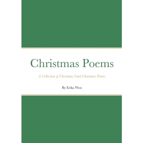 Christmas Poems: A Collection of Christmas Card Christmas Poems