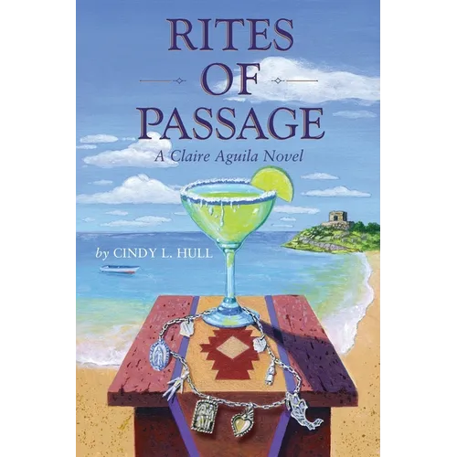 Rites of Passage: A Claire Aguila Novel