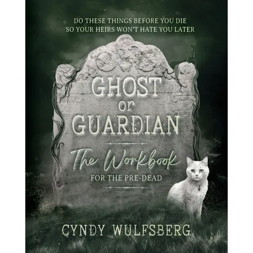 Ghost or Guardian Workbook