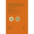 The Seventh Century in the West Syrian Chronicles
