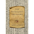 The Pharaoh's Treasure: The Origin of Paper and the Rise of Western Civilization