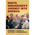 Nikita Khrushchev's Journey Into America