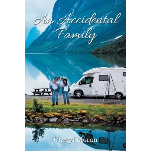 An Accidental Family