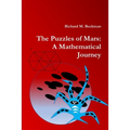 The Puzzles of Mars: A Mathematical Journey