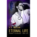 Eternal Life - Sekhmet's Guardians - Book Five