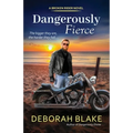Dangerously Fierce