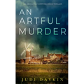 AN ARTFUL MURDER an absolutely gripping crime thriller