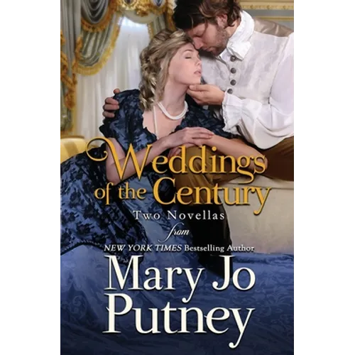 Weddings of the Century: A Pair of Wedding Novellas