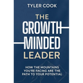 The Growth-Minded Leader