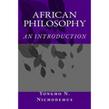 African Philosophy: An Introduction