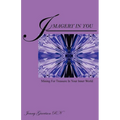 Imagery In You: Mining For Treasure In Your Inner World