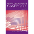 Case Studies in Health Care Supervision: .