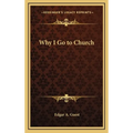 Why I Go to Church
