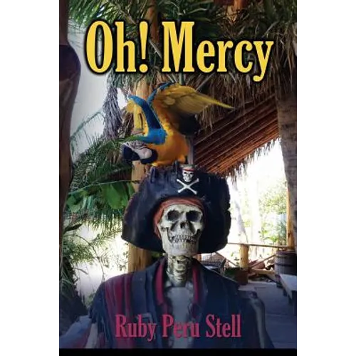 Oh! Mercy
