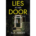 Lies at Her Door: A Psychological Thriller