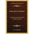 Deterrent Or Defense: A Fresh Look At The West's Military Position