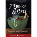 A Dish of Orts Annotated Edition: Chiefly Papers on the Imagination, and on Shakespeare