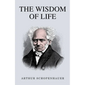 The Wisdom of Life