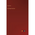 The Papal Garrison