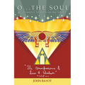 O... The Soul: Esoteric Science of the Soul