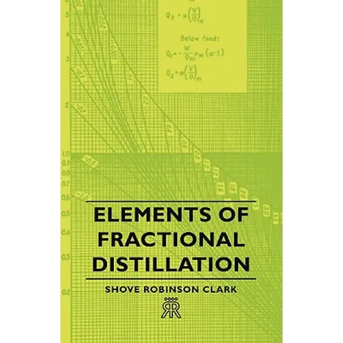 Elements of Fractional Distillation