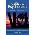 The Way of the Psychonaut Vol. 2: Encyclopedia for Inner Journeys