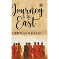 The Journey To The East