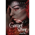 Garnet and Silver: A Faerie Tale