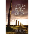 The Year of Ancient Ghosts