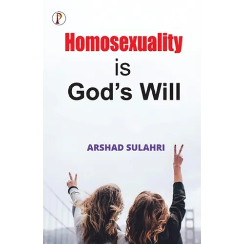 Homosexuality is God's will
