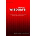 Wisdom's Chunk - 5 Books in 1 - Paperback