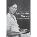 Appalachian Women: An Annotated Bibliography