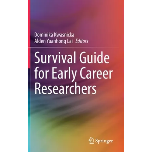 Survival Guide for Early Career Researchers