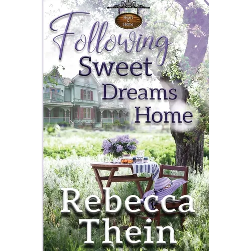 Following Sweet Dreams Home