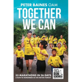 Together We Can: 33 Marathons in 26 Days